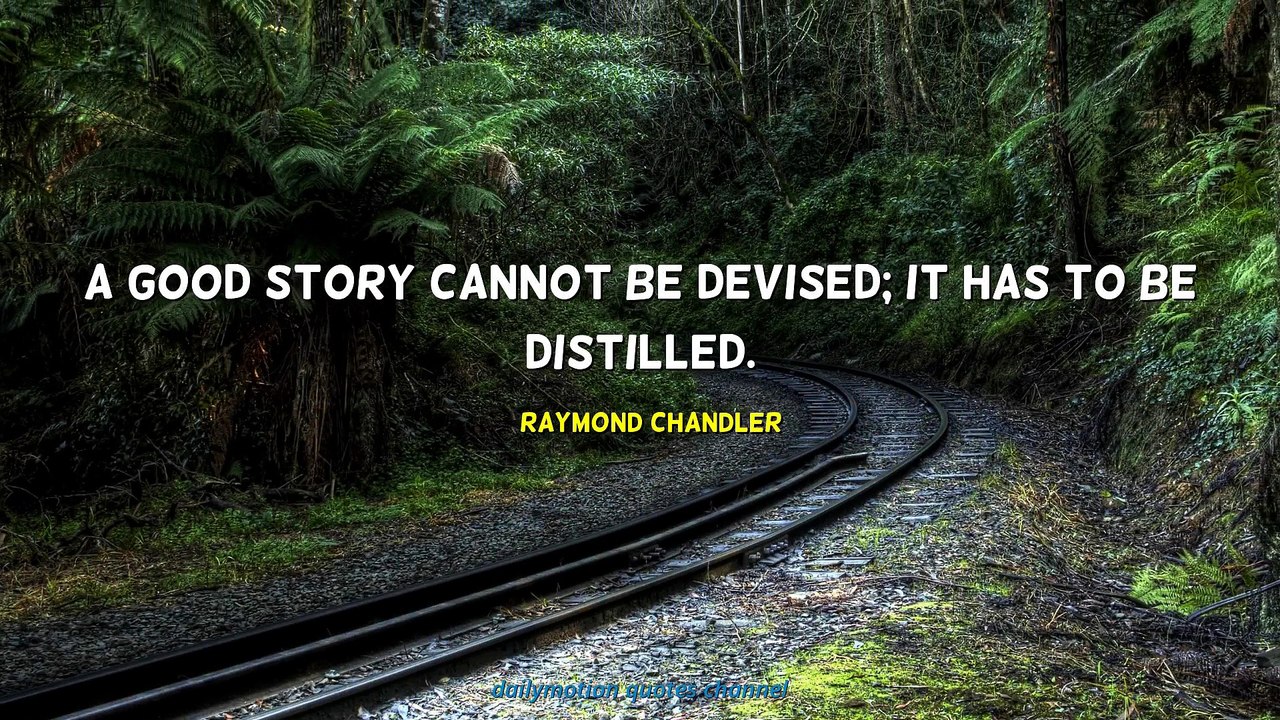 Raymond Chandler Quotes #1
