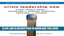 [READ PDF] Kindle Crisis Leadership Now: A Real-World Guide to Preparing for Threats, Disaster,