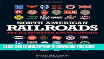 Ebook North American Railroads: The Illustrated Encyclopedia Free Read