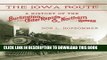 Ebook The Iowa Route: A History of the Burlington, Cedar Rapids   Northern Railway (Railroads Past