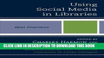 [READ] Online Using Social Media in Libraries: Best Practices (Best Practices in Library Services)