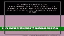 [READ] Ebook History of Technology, Volume V, The Late Nineteenth Century, C.1850-c.1900 (A