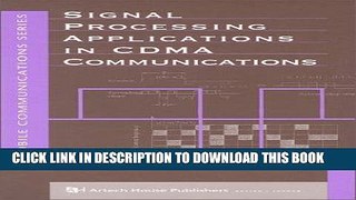 [READ] Ebook Signal Processing Applications in Cdma Communications (Artech House Mobile