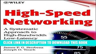[READ] Ebook High-Speed Networking: A Systematic Approach to High-Bandwidth Low-Latency