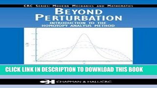 [READ] Ebook Beyond Perturbation: Introduction to the Homotopy Analysis Method (Modern Mechanics