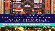 [READ PDF] EPUB The Art of Islamic Banking and Finance: Tools and Techniques for Community-Based
