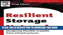 [READ] Ebook Resilient Storage Networks: Designing Flexible Scalable Data Infrastructures (Digital