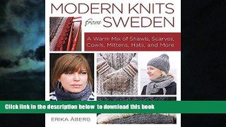 Best books  Modern Knits from Sweden: A Warm Mix of Shawls, Scarves, Cowls, Mittens, Hats and More