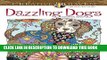 Best Seller Creative Haven Dazzling Dogs Coloring Book (Adult Coloring) Free Read