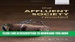 [READ PDF] EPUB The Affluent Society Revisited Full Download