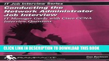 [READ] Online Conducting the Network Administrator Job Interview: IT Manager Guide with Cisco CCNA