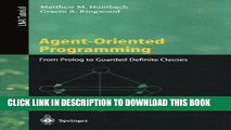 [READ] Ebook Agent-Oriented Programming: From Prolog to Guarded Definite Clauses (Lecture Notes in