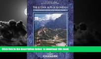 liberty books  The Julian Alps of Slovenia: Mountain Walks and Short Treks (Cicerone Guides) BOOK
