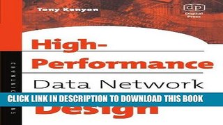 [READ] Ebook High Performance Data Network Design: Design Techniques and Tools (IDC Technology