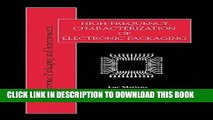 [READ] Online High-Frequency Characterization of Electronic Packaging (Electronic Packaging and