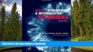 FAVORITE BOOK  Effective Interviewing and Interrogation Techniques, Second Edition FULL ONLINE