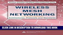 [READ] Ebook Wireless Mesh Networking: Architectures, Protocols and Standards (Wireless Networks