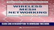 [READ] Ebook Wireless Mesh Networking: Architectures, Protocols and Standards (Wireless Networks