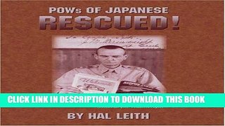 Best Seller Pows of Japanese, Rescued: General J. M. Wainwright Free Download