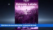Read book  Lonely Planet Estonia Latvia   Lithuania (Lonely Planet Estonia, Latvia and Lithuania)