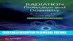 Best Seller Radiation Protection and Dosimetry: An Introduction to Health Physics Free Read