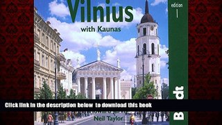 Best book  Vilnius with Kaunas: The Bradt City Guide (Bradt Mini Guide) READ ONLINE