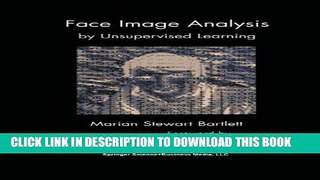 [READ] Online Face Image Analysis by Unsupervised Learning (The Springer International Series in