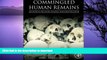 READ  Commingled Human Remains: Methods in Recovery, Analysis, and Identification  GET PDF