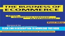 [READ] Ebook The Business of Ecommerce: From Corporate Strategy to Technology (Breakthroughs in