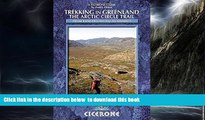 Best book  Trekking in Greenland: The Arctic Circle Trail (Cicerone Guides) BOOOK ONLINE