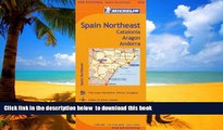 Read book  Michelin Spain: Northeast Catalonia, Aragon, Andorra, Map 574 (Maps/Regional