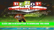 [READ] Online Bebop to the Boolean Boogie: An Unconventional Guide to Electronics, Second Edition