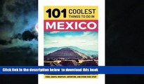 liberty book  Mexico: Mexico Travel Guide: 101 Coolest Things to Do in Mexico (Mexico City,