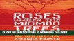 Best Seller Roses Under the Miombo Trees: An English Girl in Rhodesia Free Read