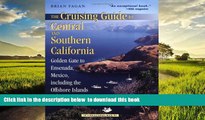 Best book  The Cruising Guide to Central and Southern California: Golden Gate to Ensenada, Mexico,