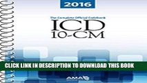 Ebook ICD-10-CM 2016: The Complete Official Draft Code Set (Icd-10-Cm the Complete Official