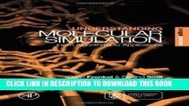 Best Seller Understanding Molecular Simulation, Second Edition: From Algorithms to Applications