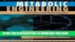Best Seller Metabolic Engineering: Principles and Methodologies Free Download