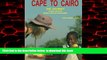 liberty book  Cape To Cairo 