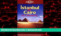 Read book  Istanbul to Cairo on a Shoestring (Lonely Planet Istanbul to Cairo: Classic Overland