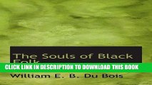 Best Seller The Souls of Black Folk Free Read