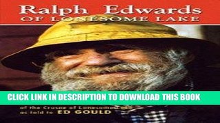 Ebook Ralph Edwards of Lonesome Lake Free Download