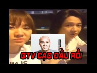 QTV nổi tiếng đến độ Hari Won và Ngô Kiến Huy cũng biết và nghe đồn đã cạo đầu rồi?