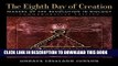 Best Seller The Eighth Day of Creation: Makers of the Revolution in Biology, Commemorative Edition