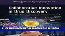 [PDF] Online Collaborative Innovation in Drug Discovery: Strategies for Public and Private