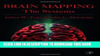 [PDF] Download Brain Mapping: The Systems Full Epub