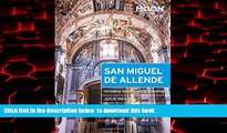 Best book  Moon San Miguel de Allende: Including Guanajuato   QuerÃ©taro (Moon Handbooks) BOOK