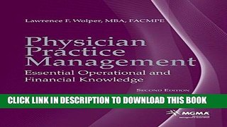 Ebook Physician Practice Management: Essential Operational and Financial Knowledge Free Read