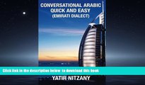 liberty book  Conversational Arabic Quick and Easy: Emirati Dialect, Gulf Arabic of Dubai, Abu