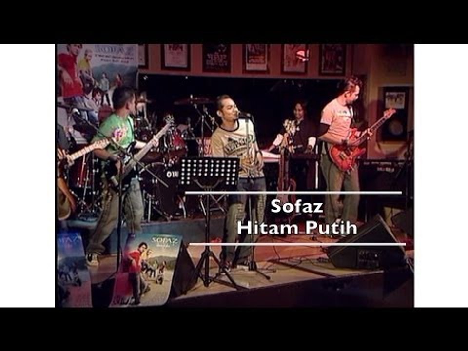 Sofaz - Hitam Putih (Official Video - HD)